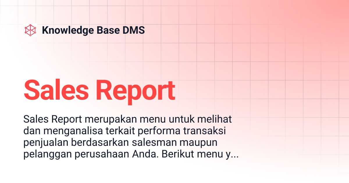 Sales Report | Knowledge Base DMS