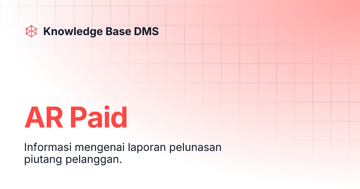 AR Paid | Knowledge Base DMS