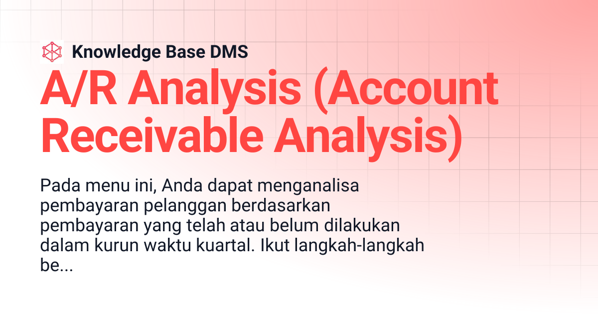 A/R Analysis (Account Receivable Analysis) | Knowledge Base DMS