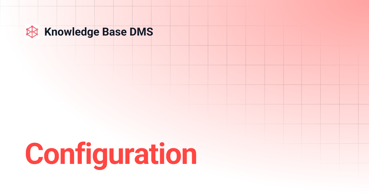 Configuration | Knowledge Base DMS