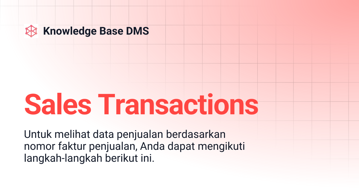 Sales Transactions | Knowledge Base DMS